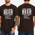 Funny Beer T-Shirt 2 – I Only Drink Beer 3 Days a Week Yesterday Today Tomorrow | Unisex Cotton Graphic Tee 2