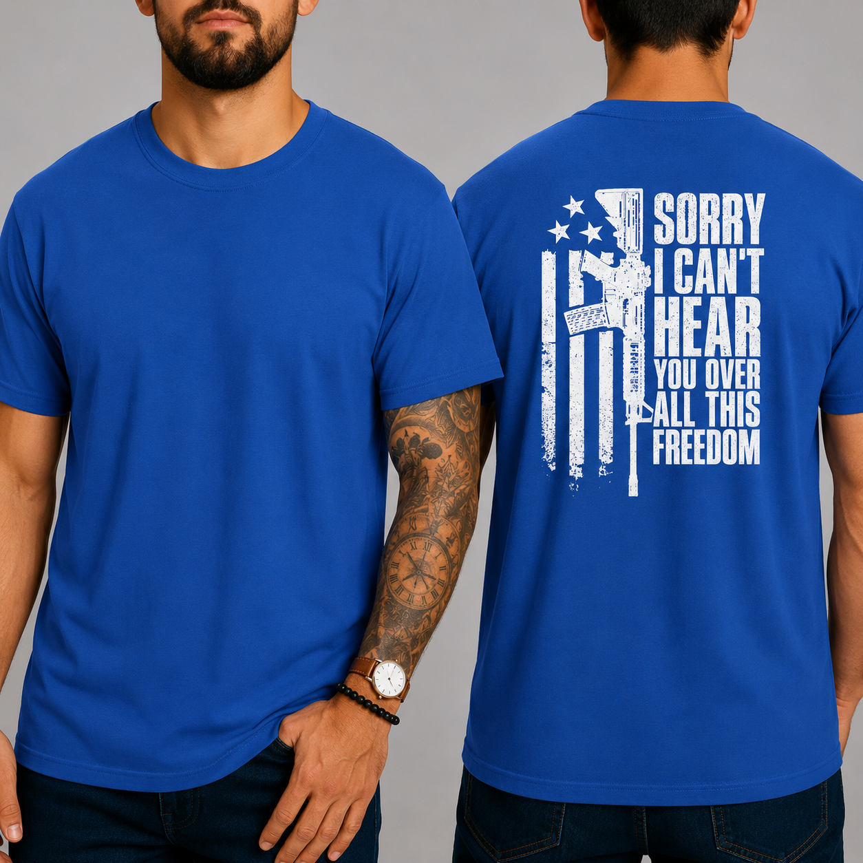 SORRY I CAN'T HEAR YOU OVER ALL THIS FREEDOM T-Shirt